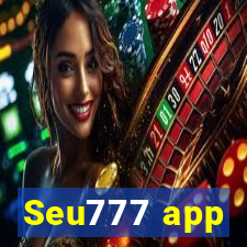 Seu777 app